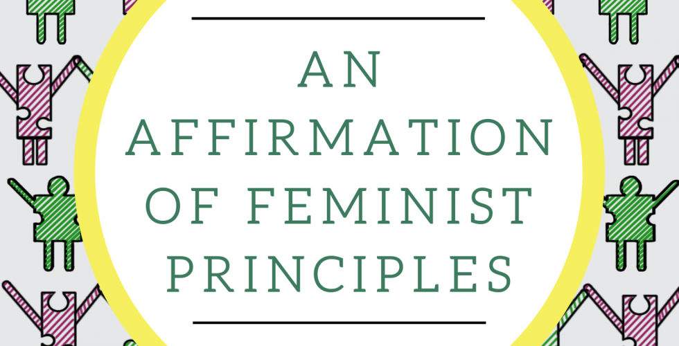 An Affirmation of Feminist Principles